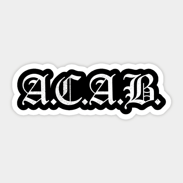 ACAB A.C.A.B. Sticker by BIGUP